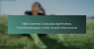 Fábio Coentrão: Conquistas significativas, Contribuições para o clube, Sucesso internacional
